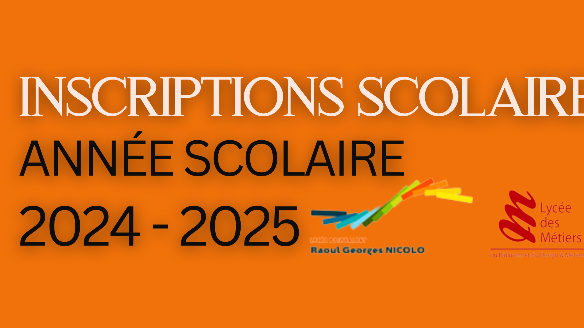 INSCRIPTIONS / RÉINSCRIPTIONS 2024-2025